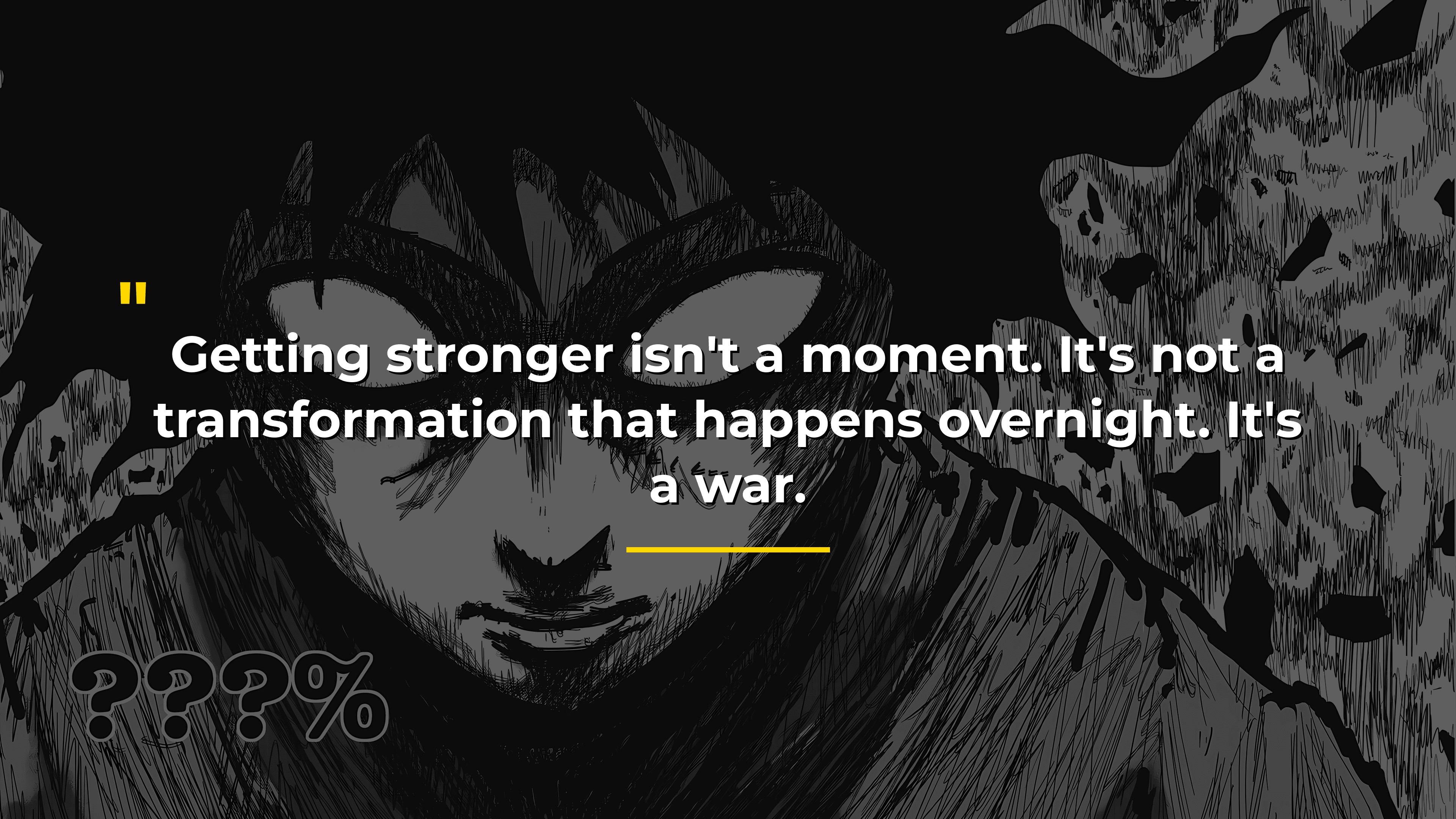 Getting Stronger Is War