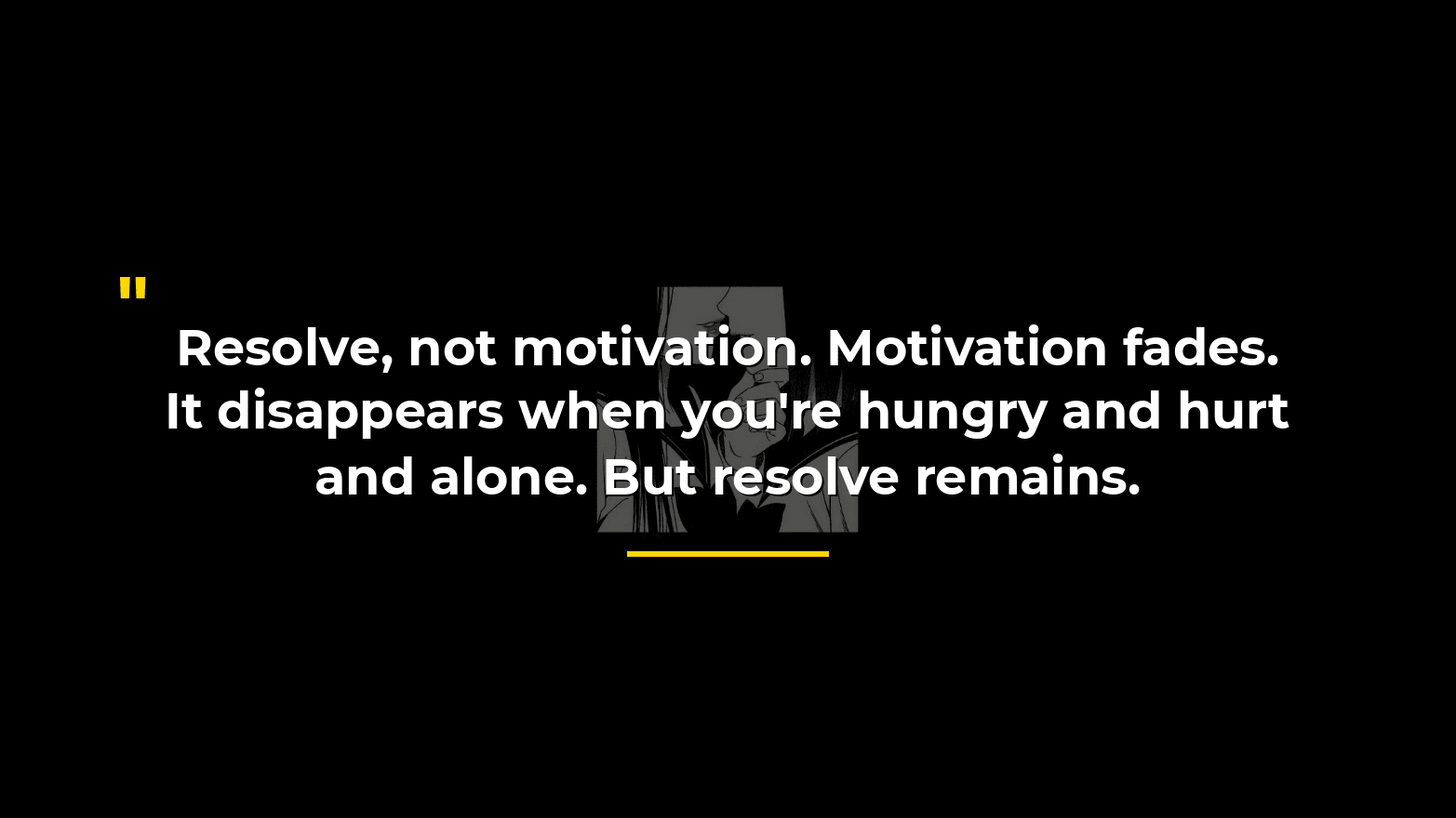 Resolve Not Motivation